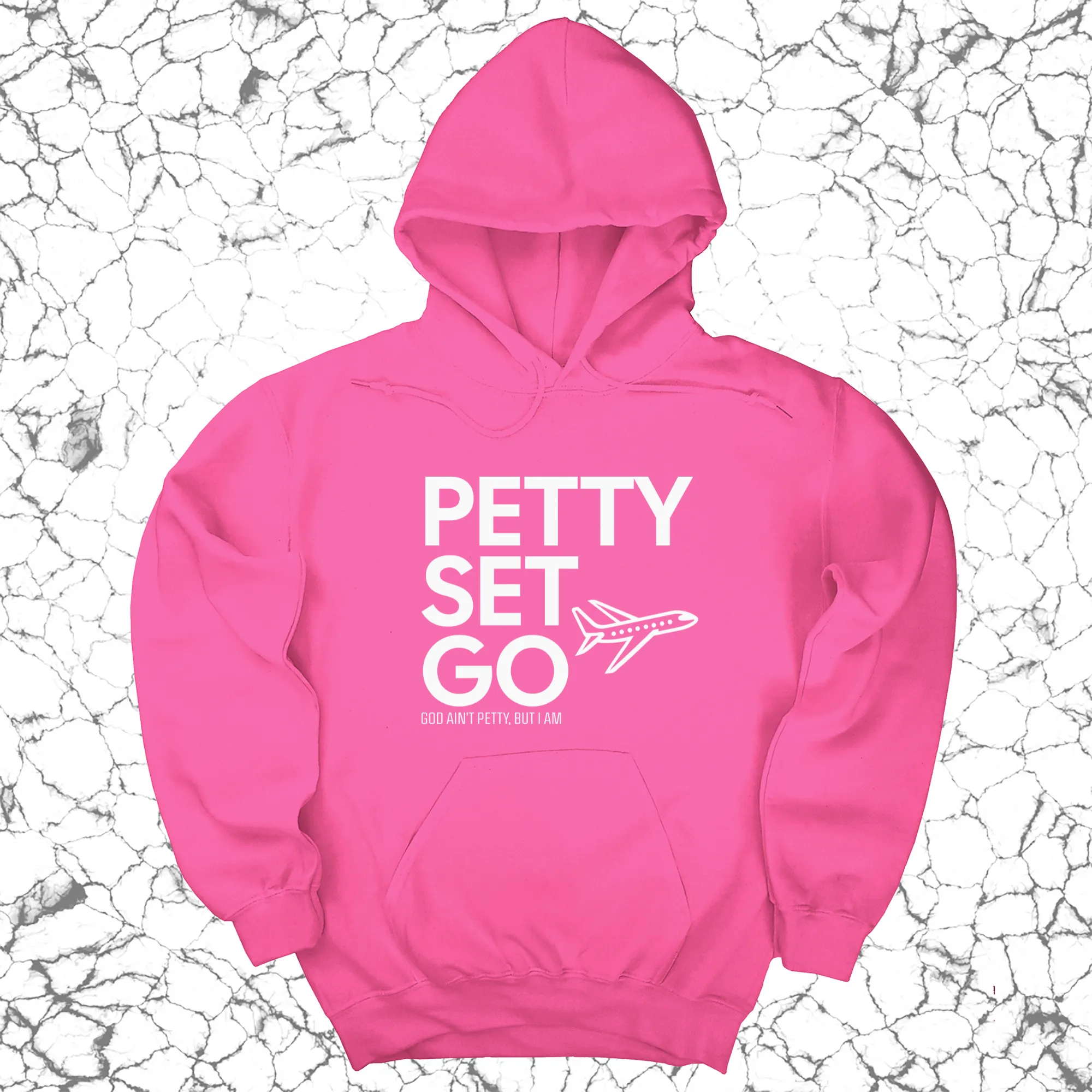 Petty Set Go Unisex Hoodie