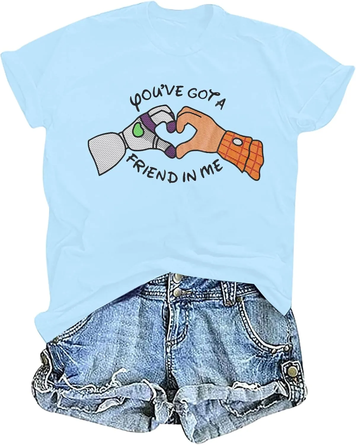 You've Got a Friend in Me T Shirt Women Funny Letter Print Shirts Cute Graphic Tee Casual Summer Short Sleeve Tops